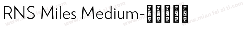 RNS Miles Medium字体转换